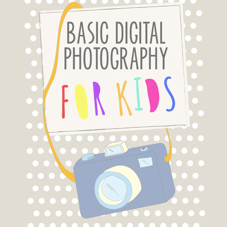 Now Offering Photography Classes for Adults and Kids!