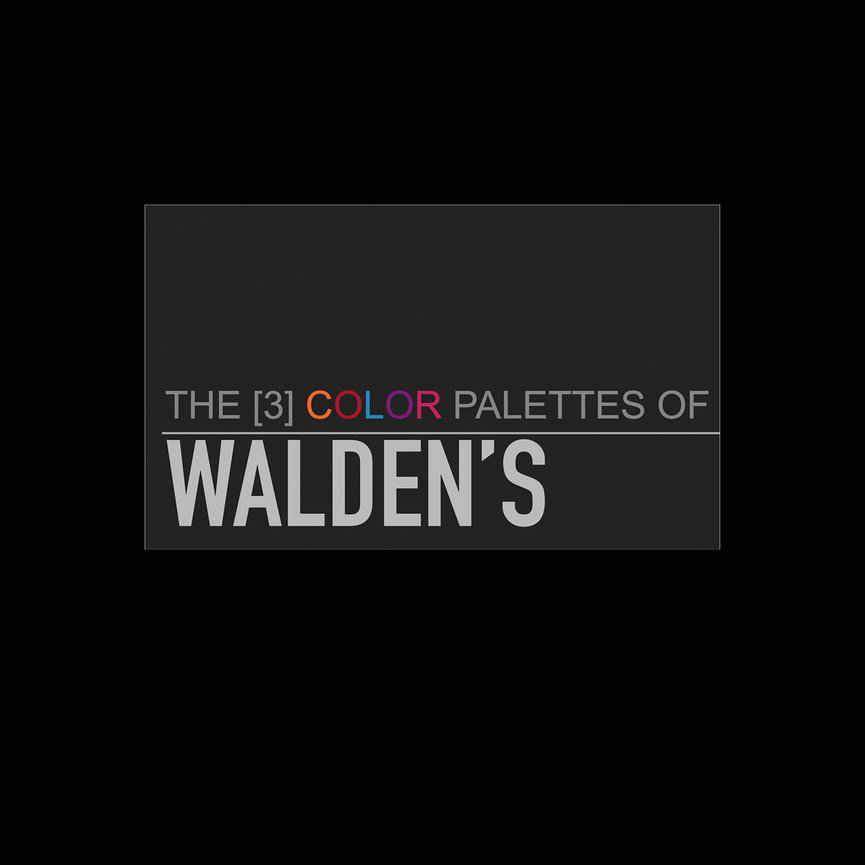 The 3 Color Palettes of Walden's