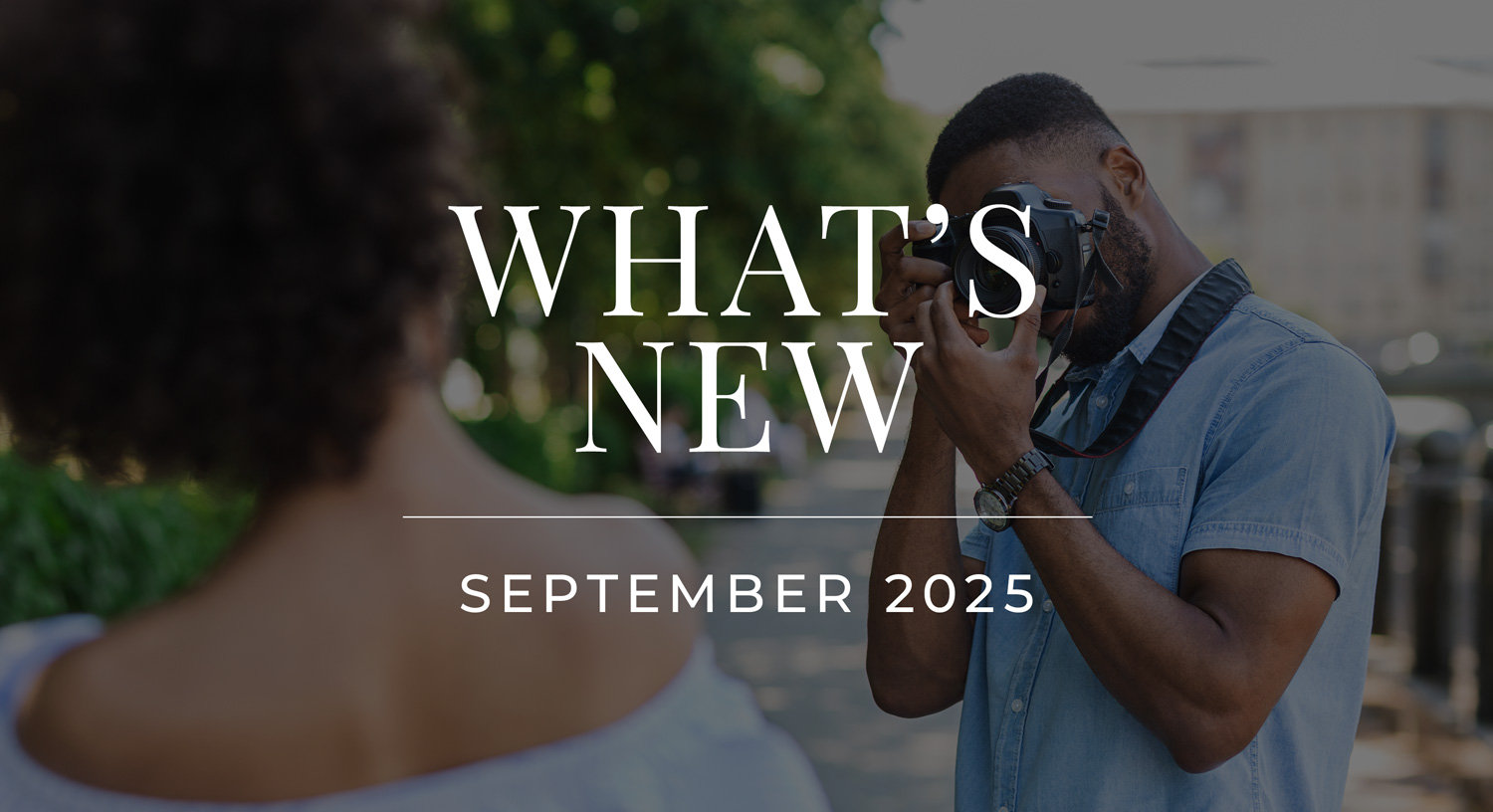 What's New - October 2025