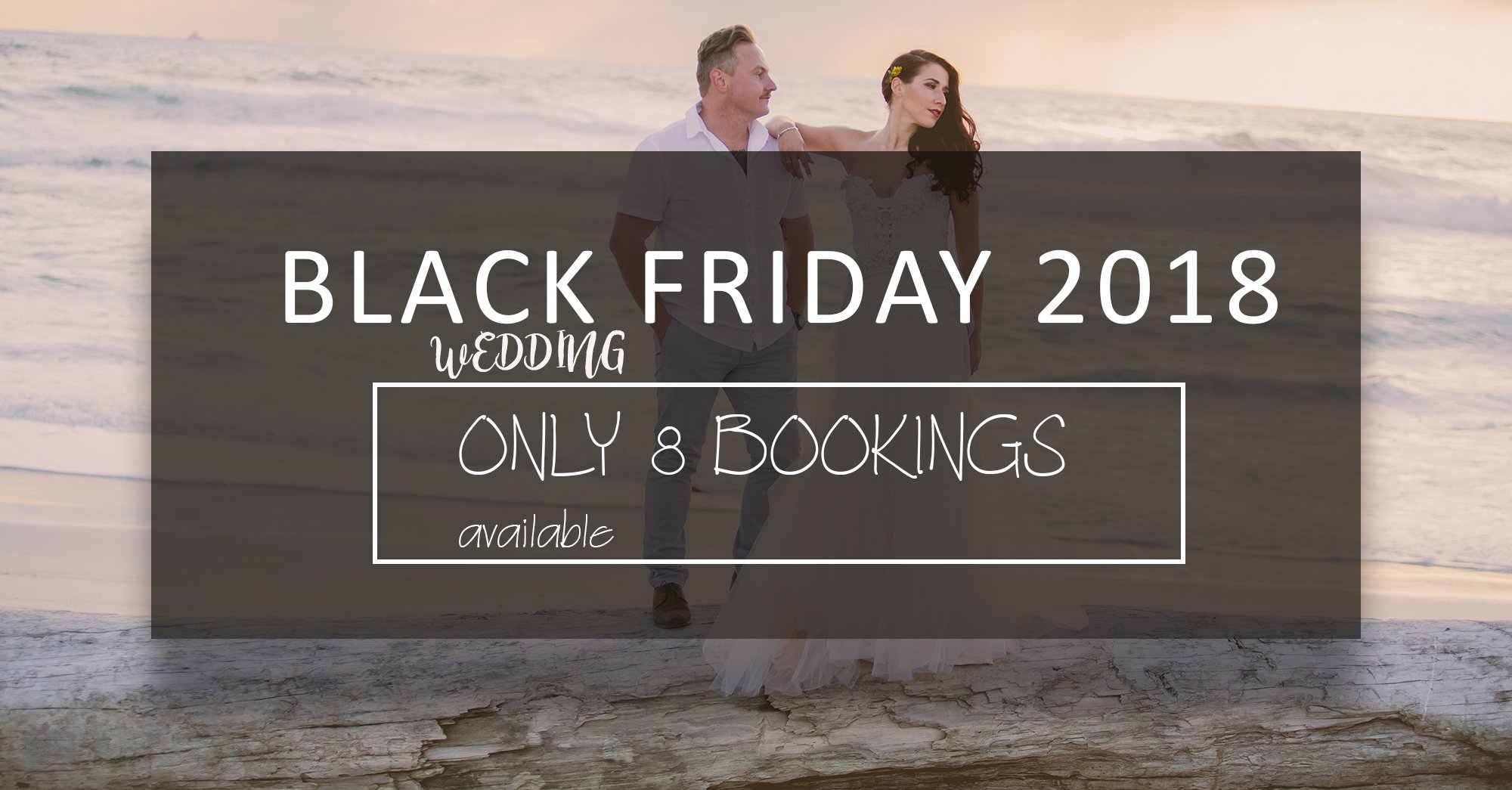 Black friday wedding discount 2018